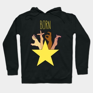 Born Star Hoodie